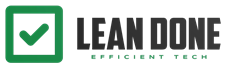 LEAN DONE Efficient Tech